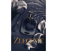Zlecenie - Joanna Chwistek (livre en polonais)