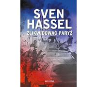 Zlikwidować Paryż - Sven Hassel (livre en polonais)