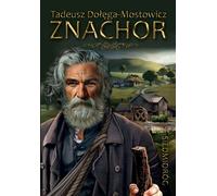 Znachor Tadeusz Do³êga-Mostowicz (Buch auf Polnisch)