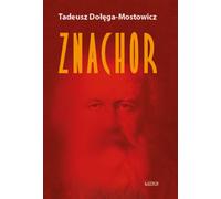 Znachor - Tadeusz Dołęga-Mostowicz (Literatur, Erzählung auf Polnisch)