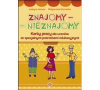 Znajomy - Nieznajomy - Justyna Janosz, Małgorzata Kurowska (Buch auf Polnisch)