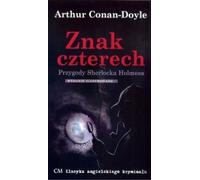 Znak czterech - Arthur Conan-Doyle (littérature, roman policier en polonais)