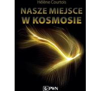 ZNAK Finding our Place in the Universe : Comment nous avons découvert Laniakea ? le foyer de la Voie lactée, Polnisch, Taschenbuch, 122 Seiten