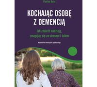 ZNAK Loving someone who has dementia, polonais, livre de poche, 208 pages