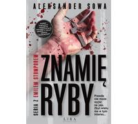 Znamię Ryby - Aleksander Sowa (Littérature policière en polonais)
