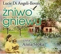 Żniwo gniewu - Lucie Angeli-Ilovan (livre en polonais)