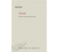 Zócalo Adonis (Auteur), Vénus Khoury-Ghata (Traduction)