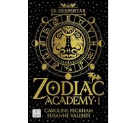 Zodiac Academy 1. El despertar: Edición rústica