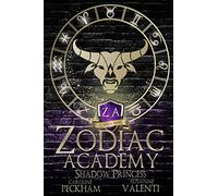 Zodiac Academy 4: Shadow Princess