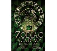Zodiac Academy : Live And Let Lionel