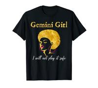 Zodiac Gemini Girl T-shirt humoristique avec inscription « Not Play It Safe » T-Shirt