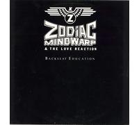 Zodiac Mindwarp - Backseat Education