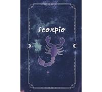 Zodiac Reflections: Personalized Hardcover Notebook for “Scorpio”: Full-Color Design with Custom Dividers & Quotes | Beautiful Astrology Illustrations | Rainbow Edge Pages, Ideal Gift for Star Lovers