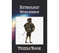 Zodiac Word Search: Puzzle Book with Easy to Read Print about The Zodiac, Astrology, Mythology, and More | 6x9 inches, 110 pages | 50+ Puzzles … Gift for Vacations, Holidays and Leisure