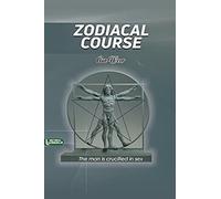 Zodiacal Course: The Man Is Crucified In Sex