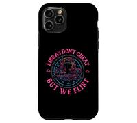 Zodiaque Balance : « Libras Don't Cheat, But We Flirt » Coque pour iPhone 11 Pro