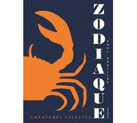 Zodiaque - Créatures Célestes