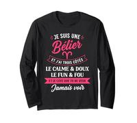 Zodiaque Signe Astro Fille Humour Je suis bélier Manche Longue