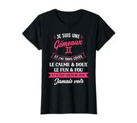 Zodiaque Signe Astro Fille Humour Je suis gémeaux T-Shirt