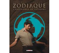 Zodiaque T12: L'Expérience du Poissons