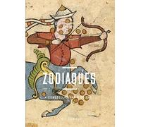 Zodiaques - Constellations d'Orient