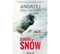Złodziej snów - Andrzej Syska-Szafrański (Buch auf Polnisch)