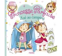 Zoé au camping - Fabienne Blanchut - Fleurus - cartonné - Album jeunesse