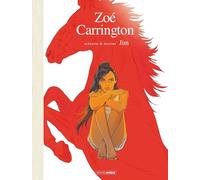 Zoé Carrington - vol. 01/2 - Edition toilée