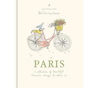 Paris: A collection of beautiful Parisian images to colour in