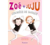 Zoé et Juju, obligées de danser