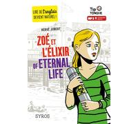 Zoé et l'Elixir of Eternal Life Livre avec 1 CD audio - Hervé Jubert - Syros Jeunesse - Livre CD - Méthode de langue CD