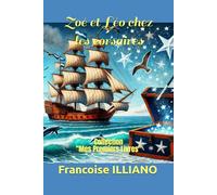 Zoé et Léo chez les corsaires: Collection "Mes Premiers Livres"