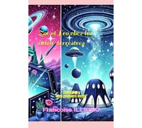 Zoé et Léo chez les extra-terrestres: Collection "Mes premiers livres"