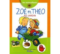 Zoe et theo au jardin t.9 (autocollants)