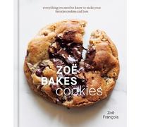 Zoë François Zoë Bakes Cookies (Relié)