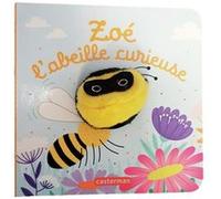 Zoé, l'abeille curieuse Hélène Chétaud (Auteur), Imagebooks (Illustration)