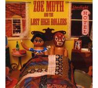 Zoe Muth|The Lost High Rolle - Starlight Hotel