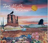 Zoe Muth & the Lost High Rollers - Zoe Muth & the Lost..