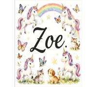 Zoe Personalized Sketch Book: Glossy Cover with 100+ Pages for drawing, coloring and using imagination. First few sheets have idea starters. Features ... go, and better than screens and electronics.