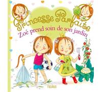 Zoé prend soin de son jardin, tome 42 - Fabienne Blanchut - Fleurus - cartonné - Album jeunesse