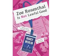 Zoe Rosenthal Is Not Lawful Good