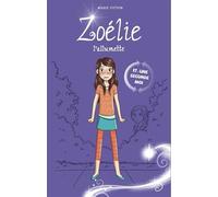 Zoelie l'allumette v 17 une seconde moi