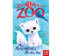 Le zoo de sauvetage de Zoe – Le renard arctique aventurier – Nosy Crow