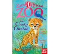 Le zoo de sauvetage de Zoé : Le guépard espiègle