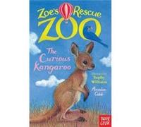 Zoes Rescue Zoo The Curious Kangaroo by Amelia Cobb Inconnu (Auteur)