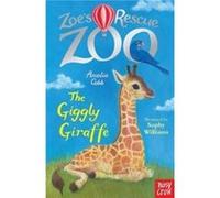 Zoes Rescue Zoo The Giggly Giraffe by Amelia Cobb Amelia Cobb, Sophy Williams (Auteur)
