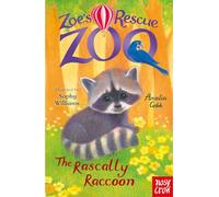 Zoe's Rescue Zoo: The Rascally Raccoon