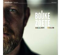 Zoete, Bouke - Million Miles [Import]
