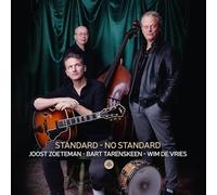 Zoeteman, Joost & Bart Tarenskeen & Wim de Vries - No Standard [Import]