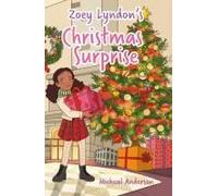 Zoey Lyndon's Christmas Surprise Paperback Book By Micheal Anderson